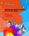 Prosiding Seminar Nasional 3 : Bahasa dan Sastra Indonesia dalam Konteks Global (2017 : Jember)