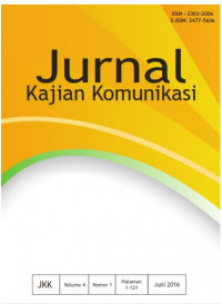 Jurnal Kajian Komunikasi Volume 4, Nomor 1, Tahun 2016