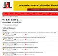 Indonesian Journal of Applied Linguistics : A Journal of First and Second Language Teaching and Learning (Volume 3, No. 2, January 2014)