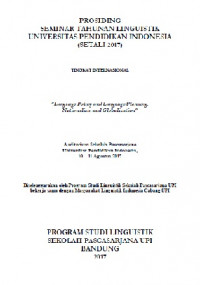 Prosiding Seminar Tahunan Linguistik Universitas Pendidikan Indonesia (SETALI) (2017 : Bandung)