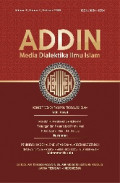 Addin : Media Dialektika Ilmu Islam Volume 11, No. 2 (2017)