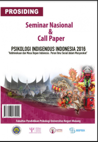 SEMINAR NASIONAL & CALL FOR PAPER: PSIKOLOGI INDIGENOUS INDONESIA 2016 Kebhinekaan dan Masa Depan Indonesia: Peran Ilmu Sosial dalam Masyarakat