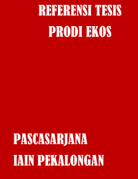 Referensi Tesis Prodi Ekos Pascasarjana IAIN Pekalongan