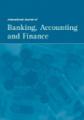 International Journal of Banking, Accounting and Finance 2016 Vol.7 No.1