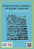 International Journal of Islamic Thought Vol 5