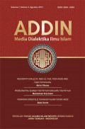 Addin : Media Dialektika Ilmu Islam Vol. 7 No. 2 Agustus 2013